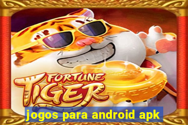 jogos para android apk